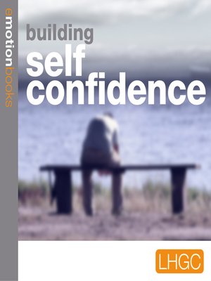 cover image of Building Self Confidence